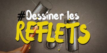 comment dessiner les reflets lumineux facilement et pas à pas