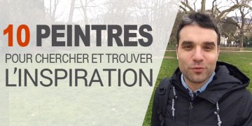 10 peintres pour apprendre la technique et s'inspirer