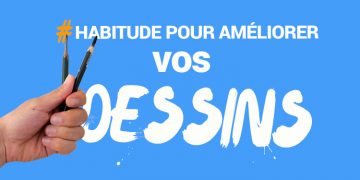 apprendre à dessiner comme un pro et progresser avec cette technique simple