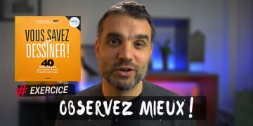 Tutoriel simple pour bien dessiner d'observation